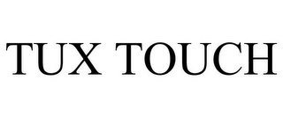 TUX TOUCH