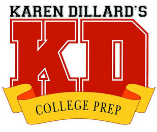 KAREN DILLARD'S KD COLLEGE PREP