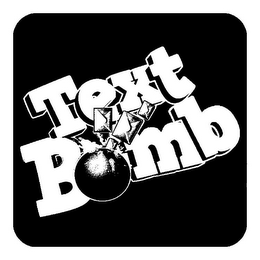 TEXT BOMB