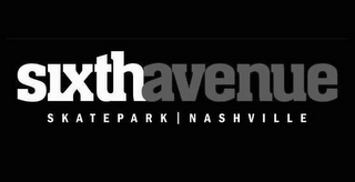 SIXTHAVENUE SKATEPARK NASHVILLE