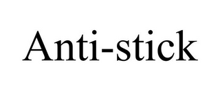 ANTI-STICK
