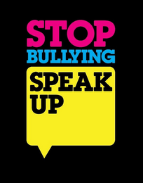 STOP BULLYING SPEAK UP