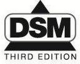 DSM THIRD EDITION