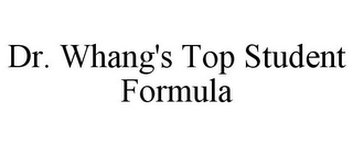 DR. WHANG'S TOP STUDENT FORMULA