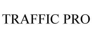 TRAFFIC PRO