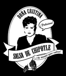 DOÑA CRISTINA SALSA DE CHIPOTLE ¡DELICIOSO! ¡AY MAMI QUE SALSA!
