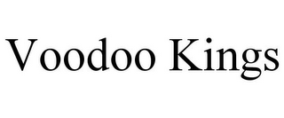 VOODOO KINGS