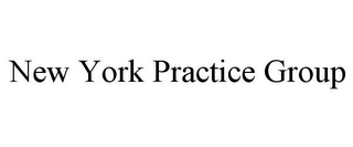 NEW YORK PRACTICE GROUP