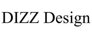 DIZZ DESIGN