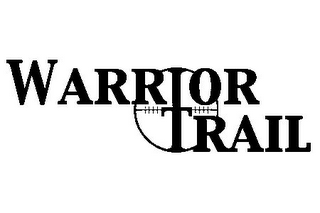 WARRIOR TRAIL