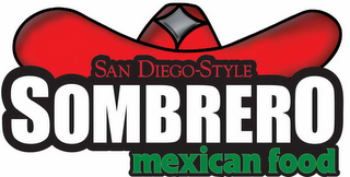 SAN DIEGO-STYLE SOMBRERO MEXICAN FOOD