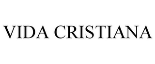 VIDA CRISTIANA