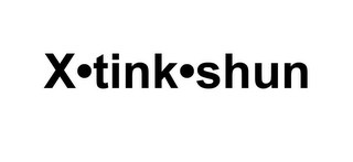 X·TINK·SHUN