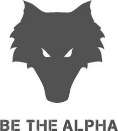 BE THE ALPHA