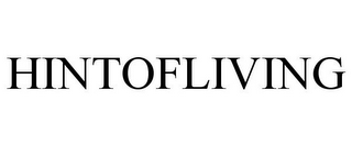 HINTOFLIVING