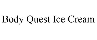 BODY QUEST ICE CREAM