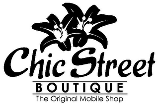 CHIC STREET BOUTIQUE THE ORIGINAL MOBILE SHOP