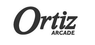 ORTIZ ARCADE