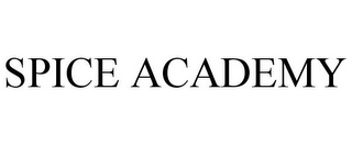 SPICE ACADEMY