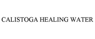 CALISTOGA HEALING WATER