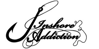 INSHORE ADDICTION