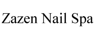 ZAZEN NAIL SPA