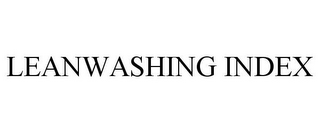 LEANWASHING INDEX