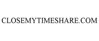 CLOSEMYTIMESHARE.COM