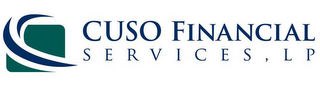CUSO FINANCIAL SERVICES, LP