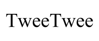 TWEETWEE