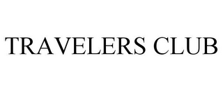 TRAVELERS CLUB