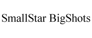 SMALLSTAR BIGSHOTS