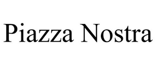 PIAZZA NOSTRA