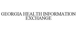 GEORGIA HEALTH INFORMATION EXCHANGE