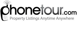 PHONETOUR.COM PROPERTY LISTINGS ANYTIME ANYWHERE