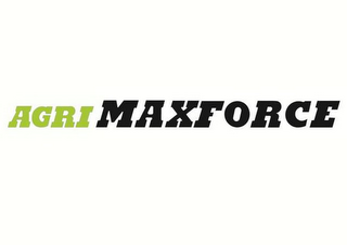 AGRI MAXFORCE