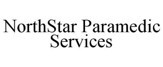 NORTHSTAR PARAMEDIC SERVICES