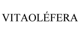 VITAOLÉFERA