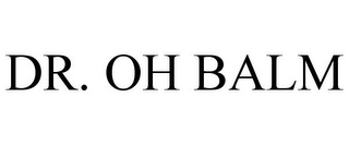 DR. OH BALM