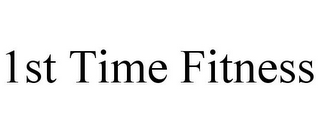 1ST TIME FITNESS