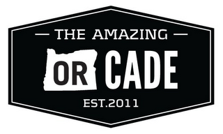 THE AMAZING ORCADE EST. 2011