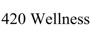 420 WELLNESS