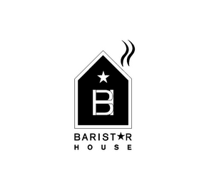 BH BARIST R HOUSE