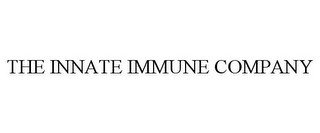 THE INNATE IMMUNE COMPANY