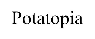 POTATOPIA