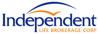 INDEPENDENT LIFE BROKERAGE CORP