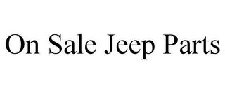 ON SALE JEEP PARTS