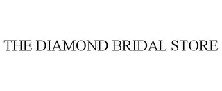 THE DIAMOND BRIDAL STORE