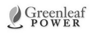 GREENLEAF POWER