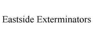 EASTSIDE EXTERMINATORS